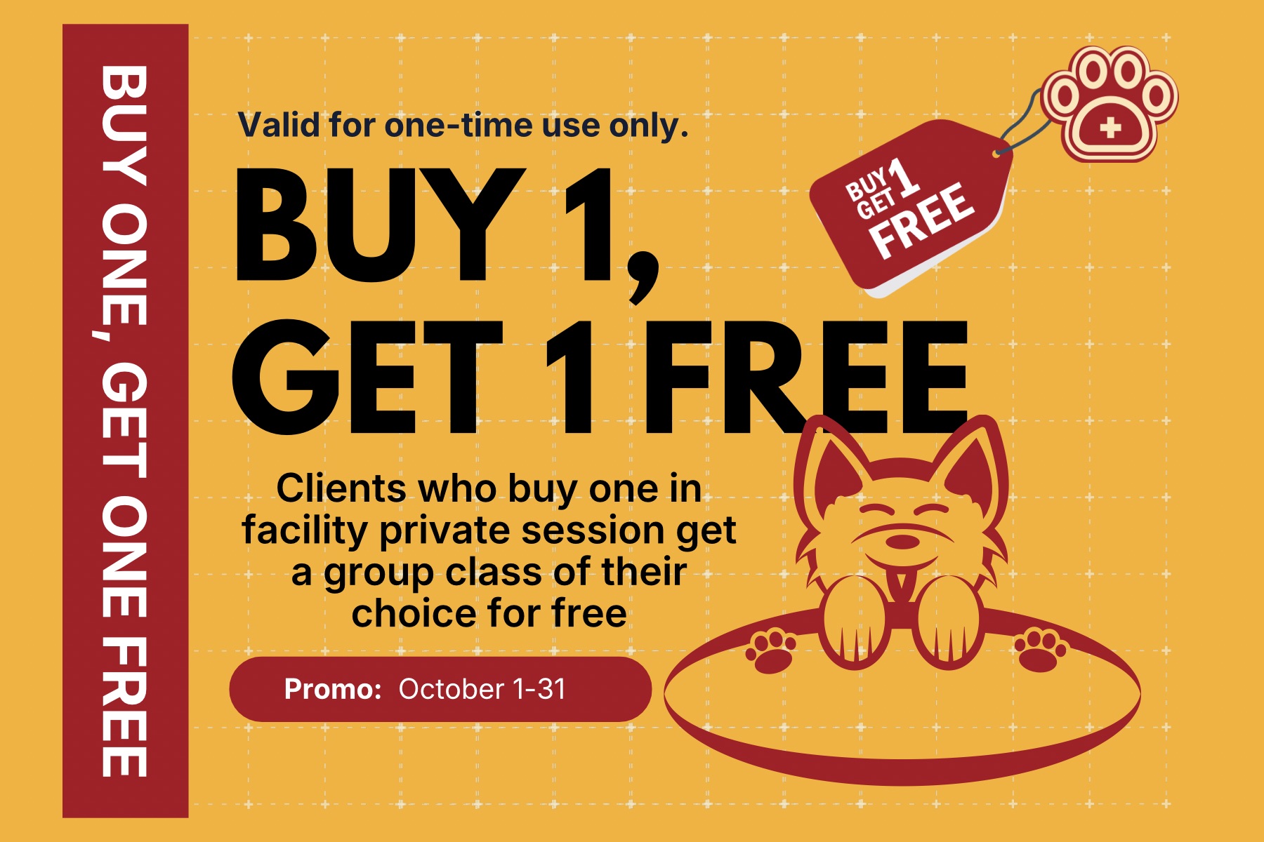 Purchase October Buy One - Get One Free 